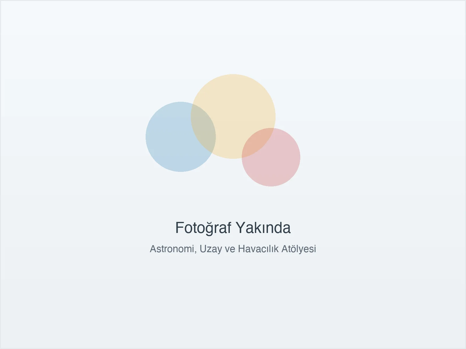 Astronomi, Uzay ve Havacılık Atölyesi — fotoğraf 3